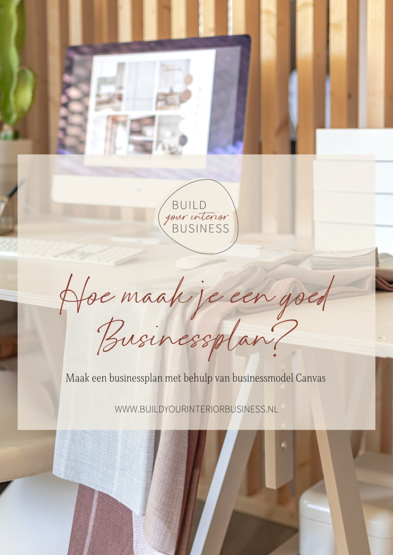 Hoe maak je een goed businessplan - Build Your Interior Business